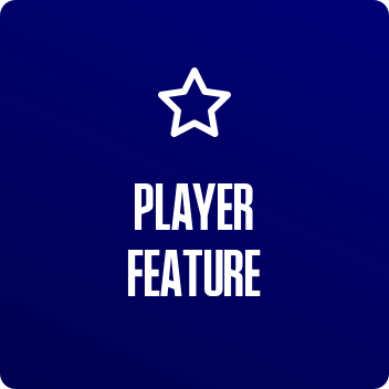 PLAYER FEATURE